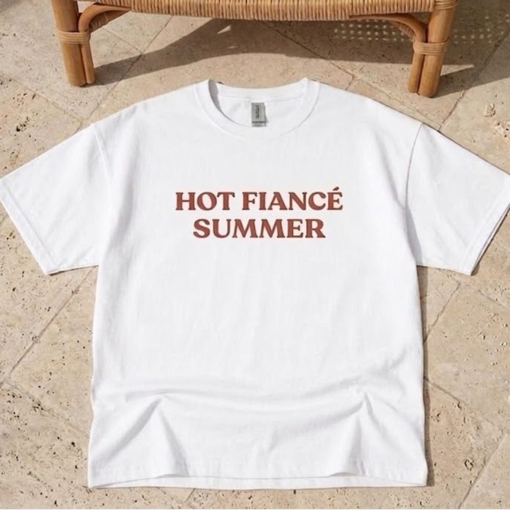 Gildan White Tee Hot Fiancé Summer Graphic Streetwear Trendy Shirt